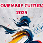 Noviembre cultural 2025